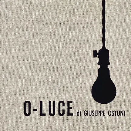 O-LUCE di Giuseppe Ostuni Catalogue Raisonné, catalog raisonné in two volumes